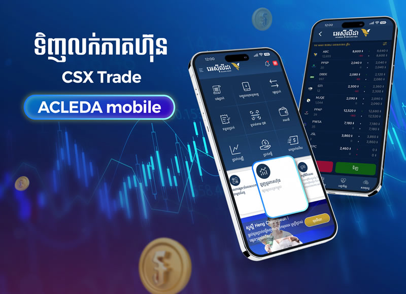 Launching CSX Trade on ACLEDA mobile